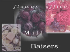 【フラワー】Mill Baisers